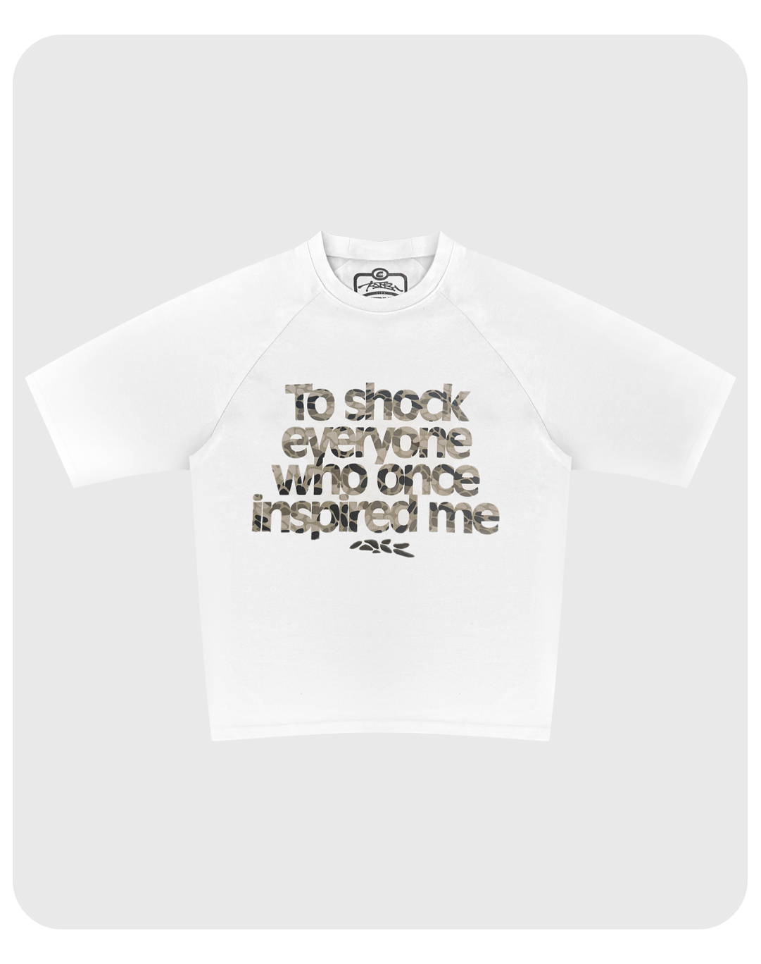 T.S.E.W.O.I.M CAMO TEE